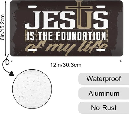 Jesus Is The Foundation of My Life Front License Plate Covers